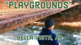 Playgrounds | Bella Vista, Arkansas.