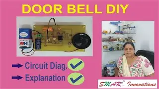 Ding Dong Door Bell DIY | Circuit Diagram With Explanation