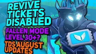 Revive Tickets DISABLED | Fallen Mode locked under Level 30? | Tower Defense Simulator August News