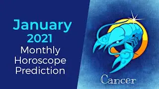 January 2021 Cancer Monthly Horoscope Prediction | Cancer Moon Sign Predictions