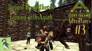 Lost Island Adventures #3 Bugged Dinopithecus Taming with Xyiah