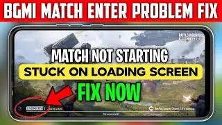 New BGMI Loading Problem Fix |bgmi match start problem bgmi not enter match problem stuck on loading
