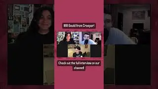 Will Gould from Creeper Interview 