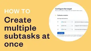 How to create multiple Jira subtasks at once | Elements Copy & Sync
