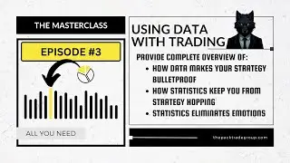 How to Improve your ACCURACY with DATA in Trading (Episode 3)