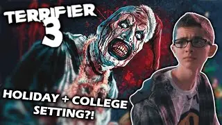 TERRIFIER 3: THIS Character Is A Goner + College Setting?!