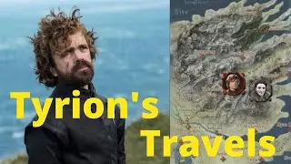 The Complete Travels of Tyrion Lannister