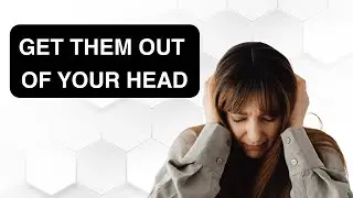 How to FINALLY stop thinking about your ex!