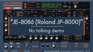 FREE SYNTH: JE-8086 (Roland JP-8000 Emulator) - No talking demo