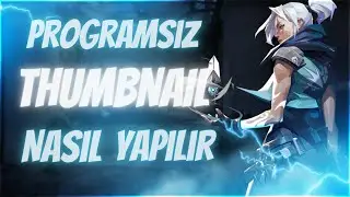 Youtube THUMBNAIL & KAPAK RESMİ Nasıl Yapılır | THUMBNAİL Nasıl Yapılır