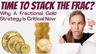A Fractional Gold Stacking Strategy For 2023