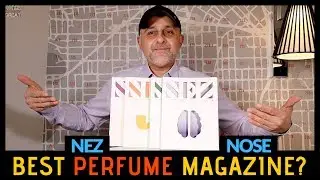 NEZ: The Best Perfume Magazine In The World