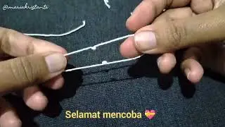 Cara menyambung benang praktis dan kuat