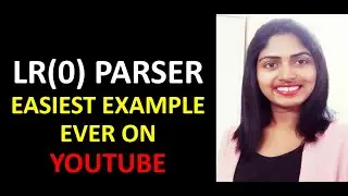 Simple Example on LR(0) Parser| How to check whether given Grammar is LR(0) or not? #compiler#parser