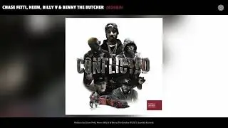 Chase Fetti, Heem, Billy V & Benny The Butcher - Mobbin (Audio)