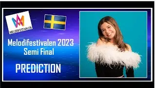 Melodifestivalen 2022 | PREDICTION | Semi Final / Andra Chansen | Top 8 | With Comments