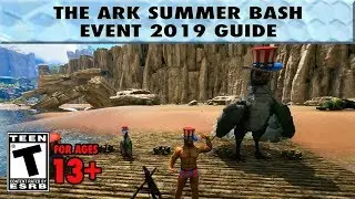 The Ark Summer Bash Event 2019 Guide
