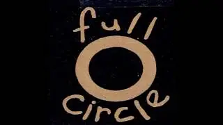 Fulll Circle Final Recordings - 4 Weep No More
