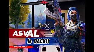 ASVAL is BACK!! ADS & Hip Fire Loadout🔥
