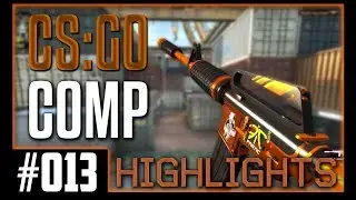 CS:GO Competitive Highlights #13