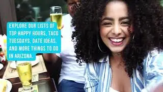 Enjoy Arizona's Best Happy Hours & Nightlife