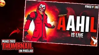 Make This Amazing Thumbnail | On Pixellab | Free Fire Live Stream Thumbnail