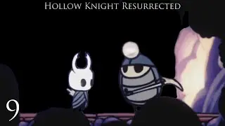 Coming to Terms in Hollow Knight Resurrected (9)