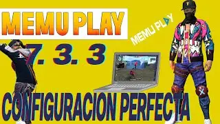 configuracion memu play 7.3.3 | free fire