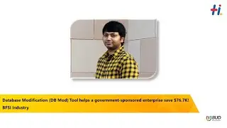 Database Modification (DB Mod) Tool helps a government-sponsored enterprise save $76.7K! #BFSI #BUD