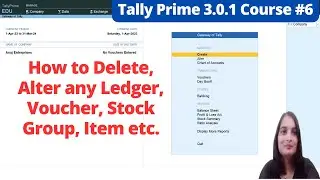 How to Delete Ledger in Tally Prime| Alter and Delete Stock Group/Item in Tally Prime|