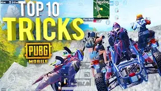Top 10 Tips & Tricks in PUBG Mobile 