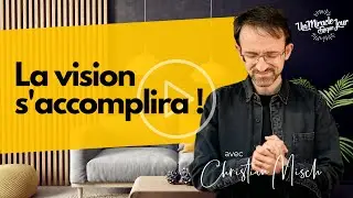 📝 La vision s'accomplira !