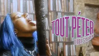Debbie Sparrow - Tout péter (Clip Officiel)