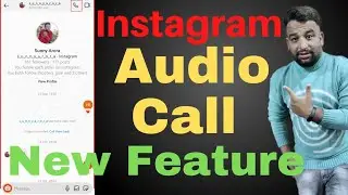 Instagram Audio Call,Instagram Pe Voice Call Kaise Kare,Instagram New Update 2021
