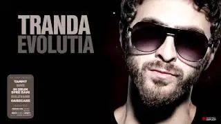 Tranda - La lume din nou (feat. MefX & Spike)