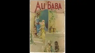 Ali Baba and the Forty Thieves 1902 (First ever adapted film from - 