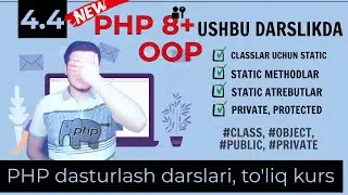 ⭕️PHP 8+ darslari, Classlarning static methodlari va atrebutlari, sayt yaratish, pul ishlash.