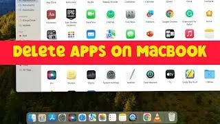 How to Uninstall Apps on Mac | Delete Apps On MacBook