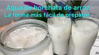Cómo hacer agua de horchata de arroz #viralvideo #foryou ￼