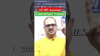 LIC HFL ASSISTANT 2024 | KNOW THIS! 