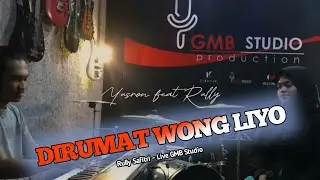 DIRUMAT WONG LIYO - RULLY SAFITRI Live GMB Studio