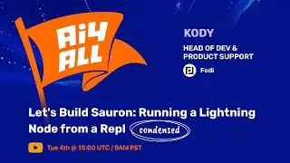 #Ai4ALL / Let's Build Sauron: Running a Lightning Node from a Repl (condensed)