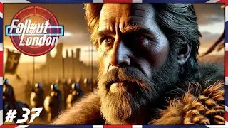 KING ARTHUR & SARGEANT SIR SAMELOT! Fallout London - PART 37