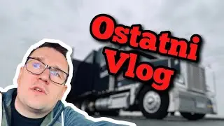 Ostatni „TYGODNIOWY VLOG”