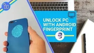 Unlock PC With Android Fingerprint Scanner : Simple Steps
