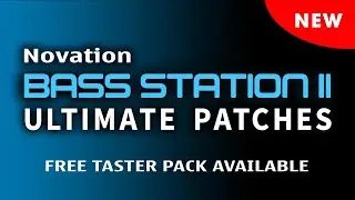 Novation Bass Station II - The NEW Presets