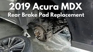 2017-2020 Acura MDX Rear Brake Pad Replacement