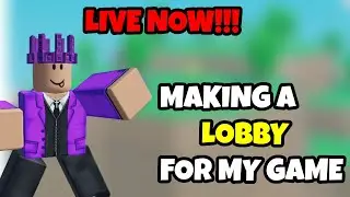 MAKING A LOBBY FOR MY GAME