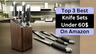 Unlocking the Secrets: Top 3 Best Knife Sets Under 60$ Deals on Amazon #knifeset #knife #knifereview