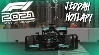 F1 2021 Game Jeddah HotLap!